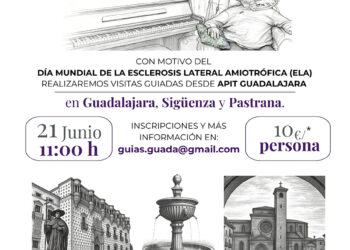 Rutas monumentales en Guadalajara, Sigüenza y Pastrana se unen contra la ELA por 10 euros