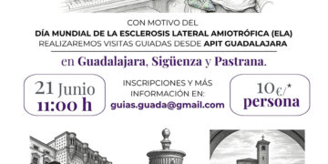Rutas monumentales en Guadalajara, Sigüenza y Pastrana se unen contra la ELA por 10 euros