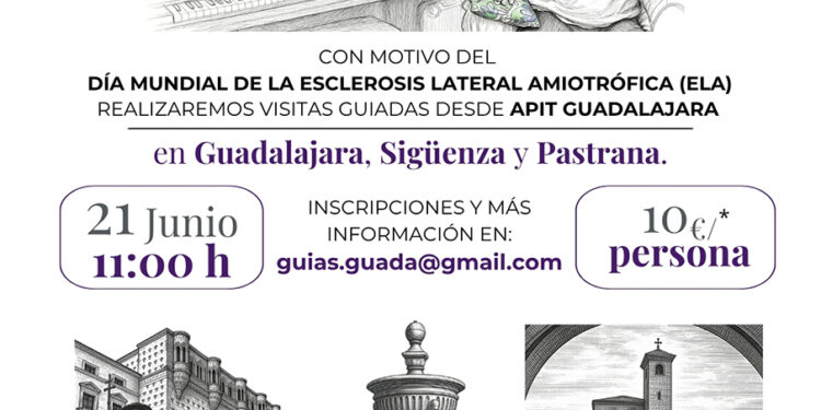 Rutas monumentales en Guadalajara, Sigüenza y Pastrana se unen contra la ELA por 10 euros 1 Rutas monumentales en Guadalajara, Sigüenza y Pastrana se unen contra la ELA por 10 euros