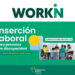 Fundación Eurocaja Rural lanza 'WORKIN 2026' para impulsar la inserción laboral de personas con discapacidad 3 Fundación Eurocaja Rural lanza 'WORKIN 2026' para impulsar la inserción laboral de personas con discapacidad