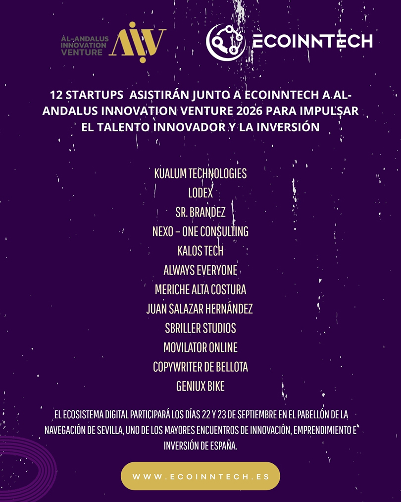 Doce startups de Guadalajara buscarán inversores en Sevilla con el ecosistema ECOINNTECH 1 Cartel de Al-Andalus Innovation Venture 2026, encuentro al que acudirán doce startups de Guadalajara