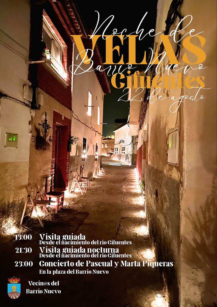 Cifuentes iluminará el Barrio Nuevo con 3.000 velas este sábado para ensalzar su arquitectura tradicional Cifuentes iluminará el Barrio Nuevo con 3.000 velas este sábado para ensalzar su arquitectura tradicional