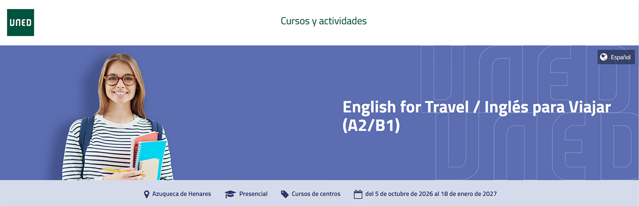El Aula en Azuqueca de la UNED acogerá el curso “English for Travel/Inglés para viajar” El Aula en Azuqueca de la UNED acogerá el curso “English for Travel/Inglés para viajar”
