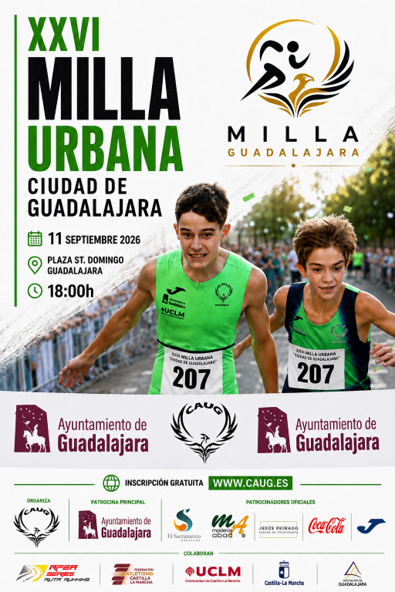 La Milla Urbana Ciudad de Guadalajara reunirá a atletas de élite y populares el 11 de septiembre La Milla Urbana Ciudad de Guadalajara reunirá a atletas de élite y populares el 11 de septiembre