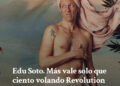 Ya a la venta las  entradas para Más vale solo que ciento volando Revolution, un espectáculo del polifacético Edu Soto