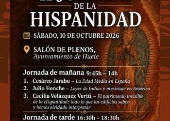 Huete reunirá a historiadores internacionales en la segunda edición de su Jornada de la Hispanidad