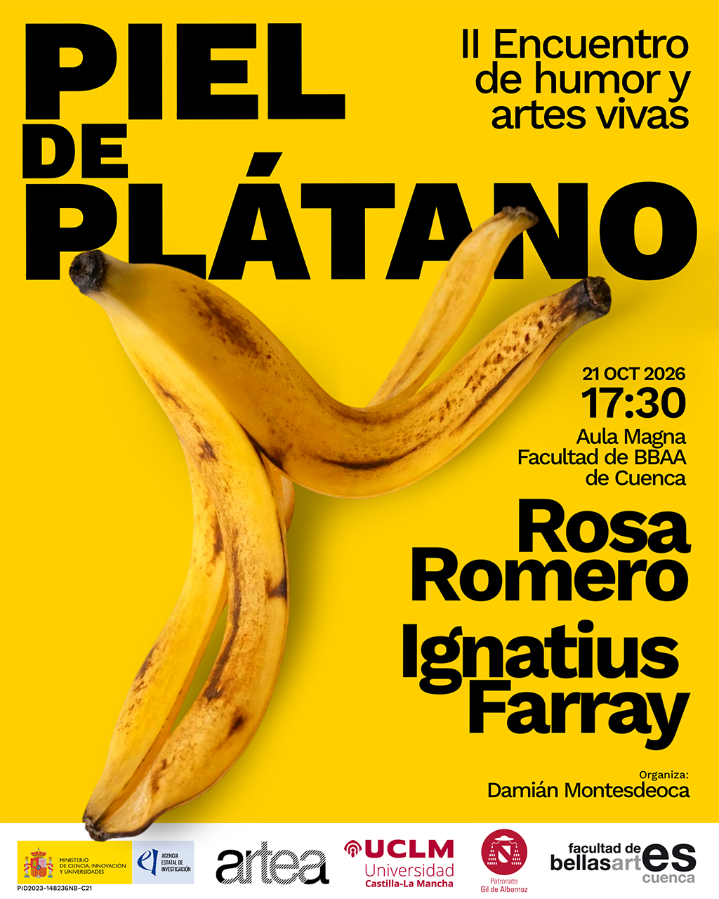Ignatius Farray y Rosa Romero llevan el humor y las artes vivas a la Facultad de Bellas Artes de Cuenca Ignatius Farray y Rosa Romero llevan el humor y las artes vivas a la Facultad de Bellas Artes de Cuenca