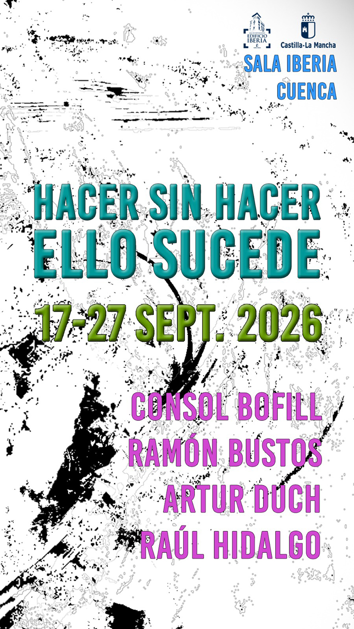 La Sala Iberia inaugura una exposición colectiva de Artur Duch, Consol Bofill, José Ramón Bustos y Raúl Hidalgo La Sala Iberia inaugura una exposición colectiva de Artur Duch, Consol Bofill, José Ramón Bustos y Raúl Hidalgo
