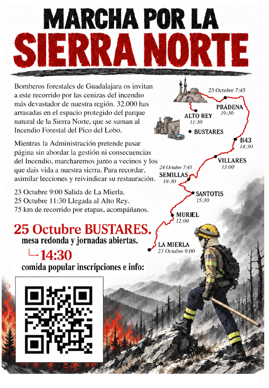 Bomberos forestales y vecinos recorrerán 75 kilómetros por la Sierra Norte de Guadalajara para exigir su recuperación Bomberos forestales y vecinos recorrerán 75 kilómetros por la Sierra Norte de Guadalajara para exigir su recuperación