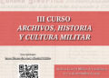 El Archivo General Militar de Guadalajara abre sus fondos al público en un curso gratuito los días 10 y 11 de noviembre