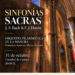 La Catedral de Cuenca programa dos conciertos de música sacra con piezas de Bach, Haydn y el coro Acanthus para Todos los Santos La Catedral de Cuenca programa dos conciertos de música sacra con piezas de Bach, Haydn y el coro Acanthus para Todos los Santos